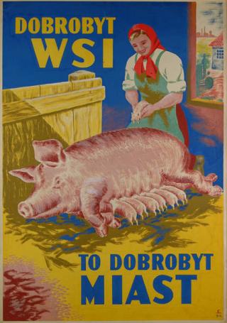 Plakat "Das Wohl des Dorfes ist das Wohl der Stadt"