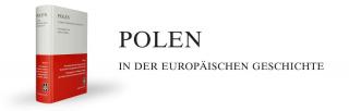 Cover Handbuch "Polen in der europäischen Geschichte"