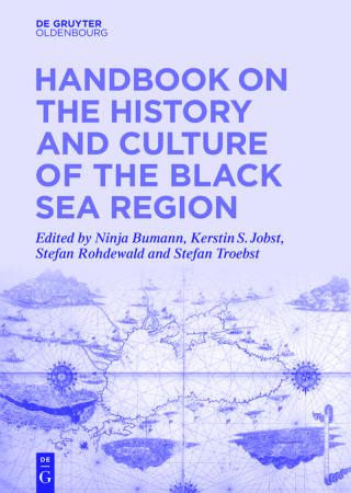 De Gruyter Oldenbourg, Handbook on the History and Culture of the Black Sea Region
