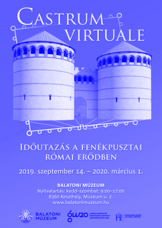 Ausstellungsplakat Castrum Virtuale im Balaton Museum